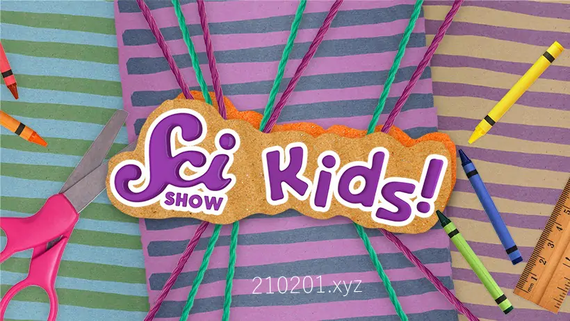 美国儿童科学秀 SciShow Kids 油管生活常识科普节目全572集下载